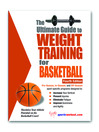 The Ultimate Guide to Weight Training for Basketball (eBook)